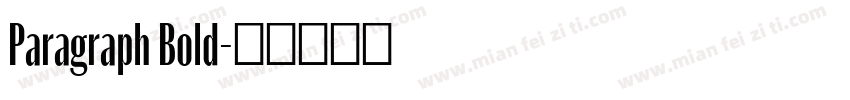 Paragraph Bold字体转换